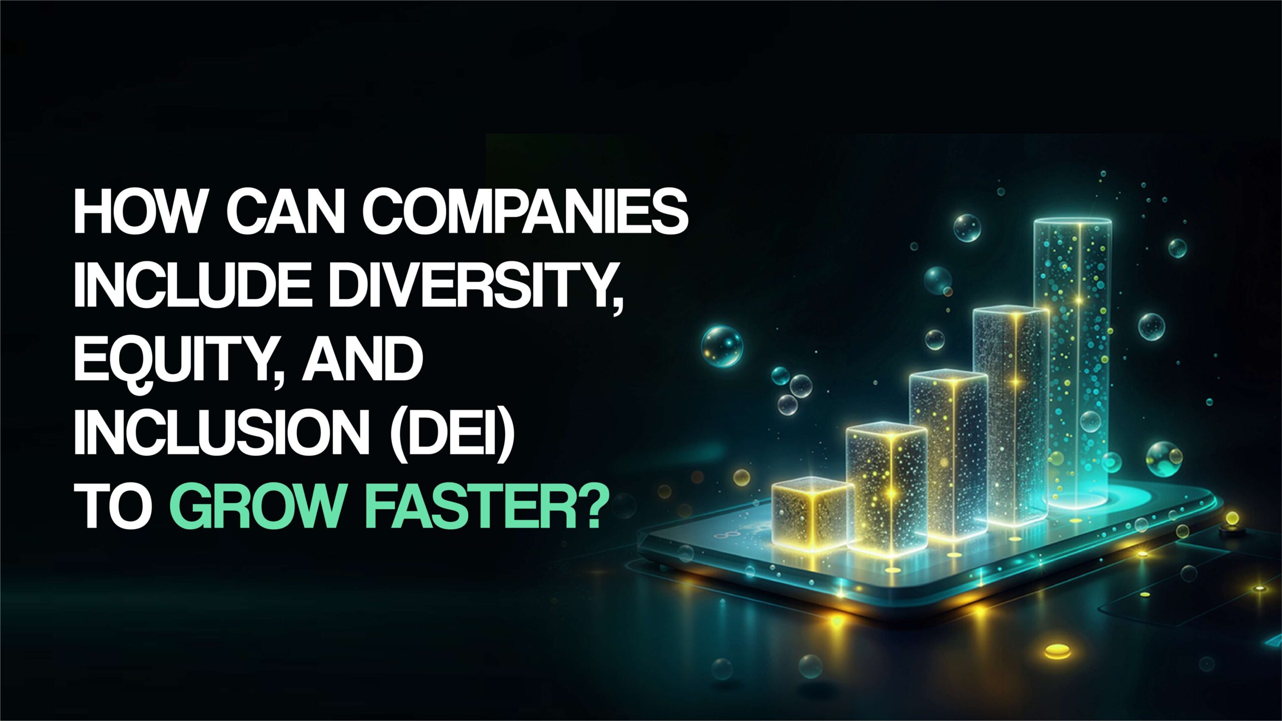 Diversity Equity And Inclusion